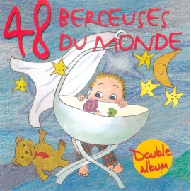 48 Berceuses du monde