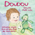 Doudou écoute avec moi par Ann'So