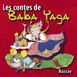 Les contes de Baba-Yaga