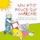 Un p'tit pouce qui marche