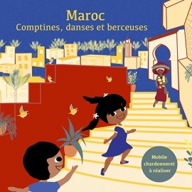 Chansons pour nos enfants. Berceuses, rondes et comptines (album +